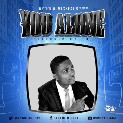 You Alone - Ayoola Micheals 2.jpg